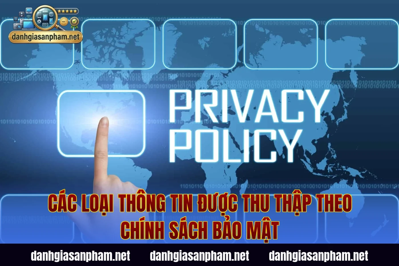 Các loại thông tin được thu thập theo chính sách bảo mật