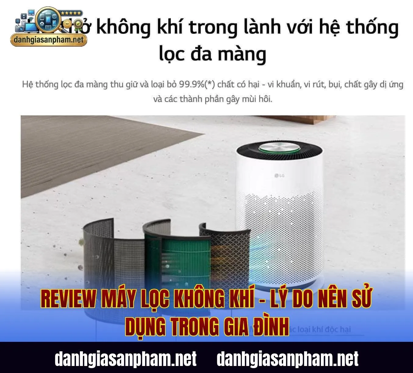 Review máy lọc không khí – lý do nên sử dụng trong gia đình