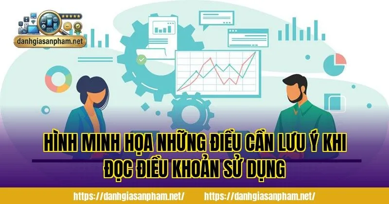 Minh họa tầm quan trọng của điều khoản sử dụng trong đánh giá sản phẩm