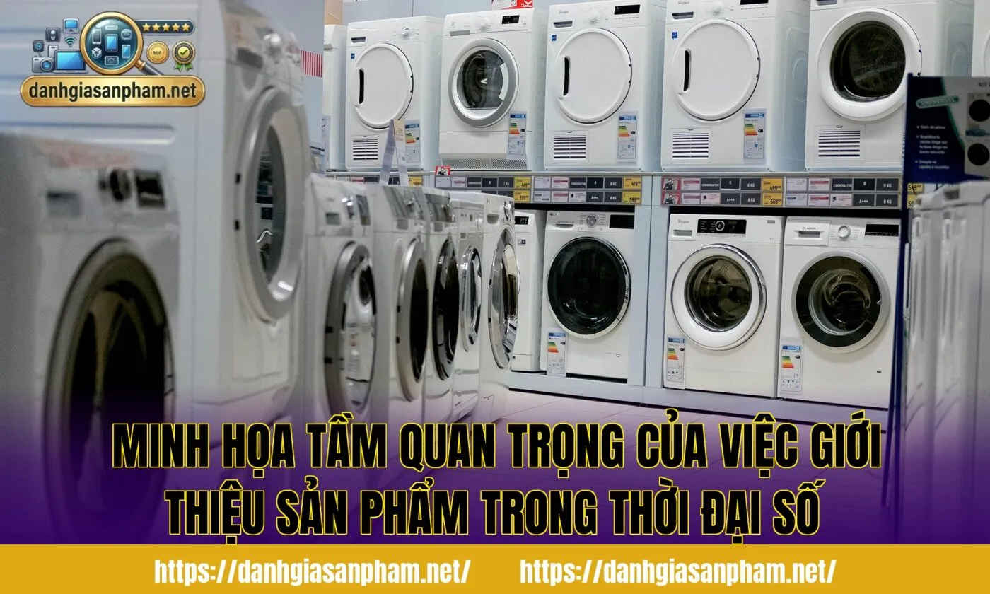 Minh họa tầm quan trọng của việc giới thiệu sản phẩm trong thời đại số